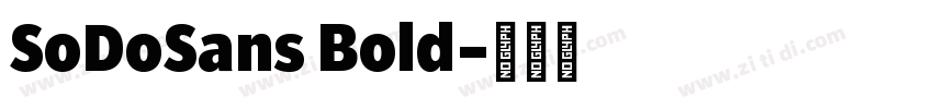 SoDoSans Bold字体转换
